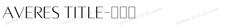 Averes Title字体转换